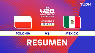 Resumen y goles - Polonia vs México | Mundial Femenil Sub-20 - Jornada 2 Fase de Grupos | TUDN