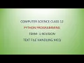 Python Text File Handling Term 1 Revision Class 12 Computer Science