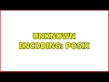 Unknown encoding POSIX