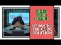 While True learn Optimisation The Code Solution Gold Medal