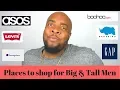 Places to Shop for Big Tall Men