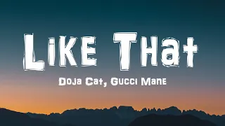 Download Doja Cat - Like That (Lyrics) Ft. Gucci Mane - do it like that and i'll repay it MP3