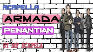 Download Armada - Penantian (Acapella - Vocal Only) MP3