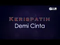 Download Lagu Kerispatih - Demi Cinta ( Karaoke Version ) || Key E