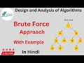 Brute Force Approach With Example VikasMauryaAcademy