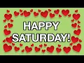 HAPPY SATURDAY Free Greeting Cards - funny animation