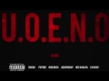 U O E N O - Future Wiz Khalifa A AP Rocky Rick Ross 2 Chainz Rocko