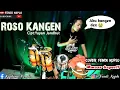 Download Lagu Roso Kangen Cipt Yayan Jandhut Cover Fendi Koplo Feat Dika Keyboard ||AWAS BAPERRR!!!