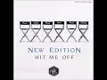 New Edition - Hit Me Off