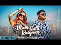 Download Lagu Main Sutti Raiyaan (Official Video) | Deep Jandu | Rashmeet Kaur| B2gether | New Punjabi Song 2024