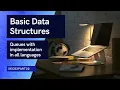 Basic Data Structures Queues with implementation in all languages Sec03Part22