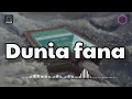 Download Lagu Ecco show - Dunia fana (official music)