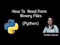 How to Read From Binary Files Exception Handling File Handling