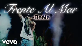 Beéle - frente al mar (En Vivo Desde Bogotá)