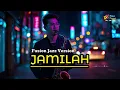 Lagu Jamilah Cover Fusion Jazz Version I NOA TUNE