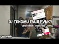 Download Lagu DJ TEKOMU X PLAT KT VIRAL TIKTOK FAUJI FVNKY ||FREE FLM||