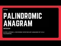 Palindromic Anagram Daily Coding Problems