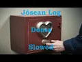 Download Lagu Jósean Log - Doma - Slowed