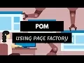 POM Using Page Factory Part II Tutorial