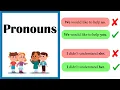 How to use PRONOUNS Easy Explanation