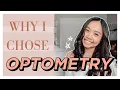 why I chose optometry what eye doctors do optometry student