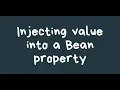 3 injecting bean with property in Spring Framework