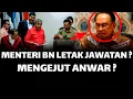 Lagu 6 MENTERI UMNO LETAK JAWATAN ? MENGEJUT ANWAR ?