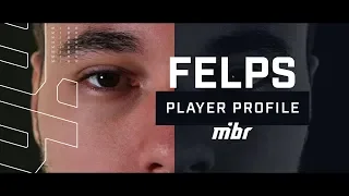 MIBR - Player Profile Felps (Obrigado)