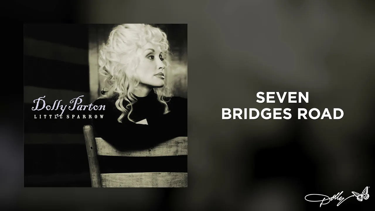 Dolly Parton - Seven Bridges Road (Audio)