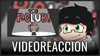 Jose Reacciona a THE P-CLUB! PILOTO de Garabato Studios | BlackMasterStein
