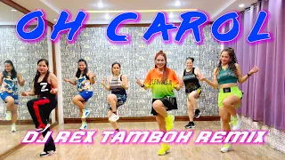 oh carol dj rex tambok remix retro dance zumba mstar dance workout w danza carol u0026 zin jen