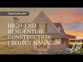 Project Manager at a Cape Cod Design Build Firm
