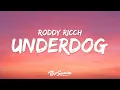 Download Lagu Roddy Ricch - Underdog (Lyrics)