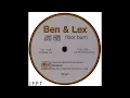 Lagu Ben \u0026 Lex – Floor Burn (Curl \u0026 Dean Remix)