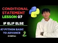 Conditional Statements in Python Lesson 07 Explained in Nepali ManjilDadaa