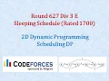 Codeforces Dynamic Programming - 627 Div 3 E Sleeping Schedule Rated 1700