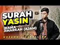 Download Lagu Muzammil Hasballah - YASIN Irama JIHARKAH ('Ajam)
