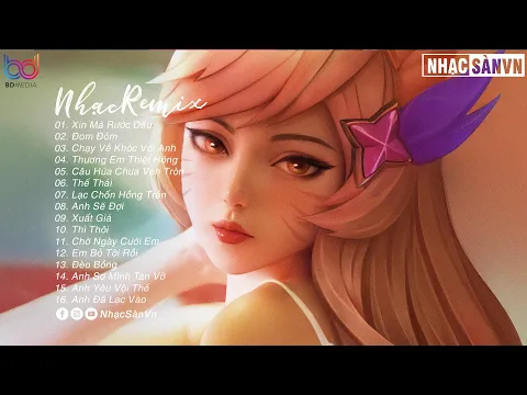 EDM TikTok Hay 2022 BXH Nhc Tr Remix Hay Nht Hin Nay Top 15 Bn EDM TikTok Hot Nht 2022