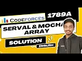 Serval and Mocha s Array Solution Codeforces 1789A Codeforces Round Div 2 English