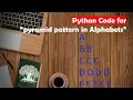 Learn Python in Tamil How to print Pyramid Pattern With Alphabets GURUKULA TAMIL