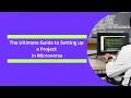 The Ultimate Guide to setting up a Project in Microverse