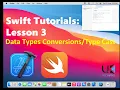 Typecasting in Swift Swift Programming Language Swift Tutorial - 3 Conversion Typecasting