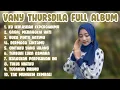 Download Lagu Vany Thrusdilla Full Album || Lagu Melayu Terbaik