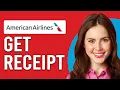 How To Get An American Airlines Receipt How To Find And Print Your American Airlines Receipt