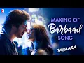 Making of Barbaad Song | Saiyaara | Ahaan Panday, Aneet Padda | The Rish | Jubin Nautiyal