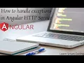 How to handle exceptions in Angular HTTP Service Angular for Beginners Learn Smart Coding