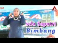 Dangdut orgen tunggal _ Bimbang_ sela Saputri