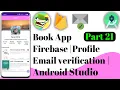 Book App Firebase 21 Email verification Android Studio Ict Foysal Java
