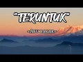 Download Lagu TERUNTUK - ABU BAKAR | X-FACTOR INDONESIA (LIRIK LAGU)