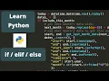 Python programming for beginners Control Flow if elif else
